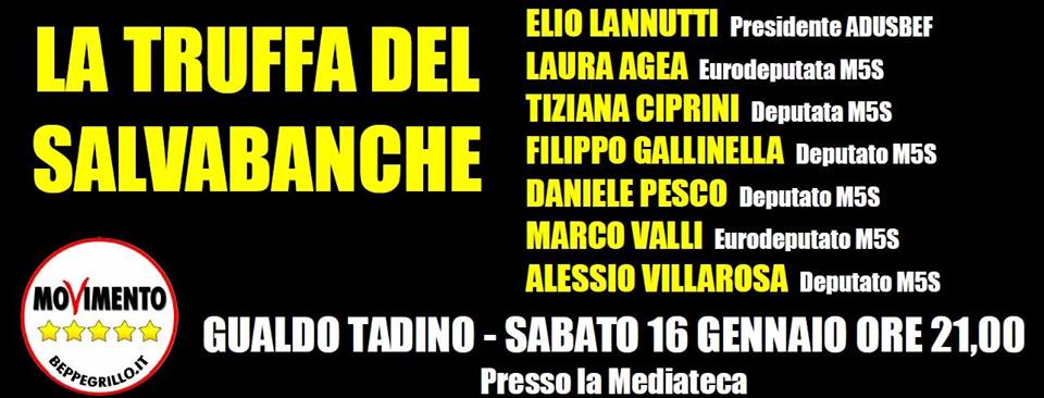 M5S: DOMANI A GUALDO TADINO INCONTRO-DIBATTITO “LA TRUFFA DEL SALVABANCHE” SULLO SPINOSO CASO ETRURIA