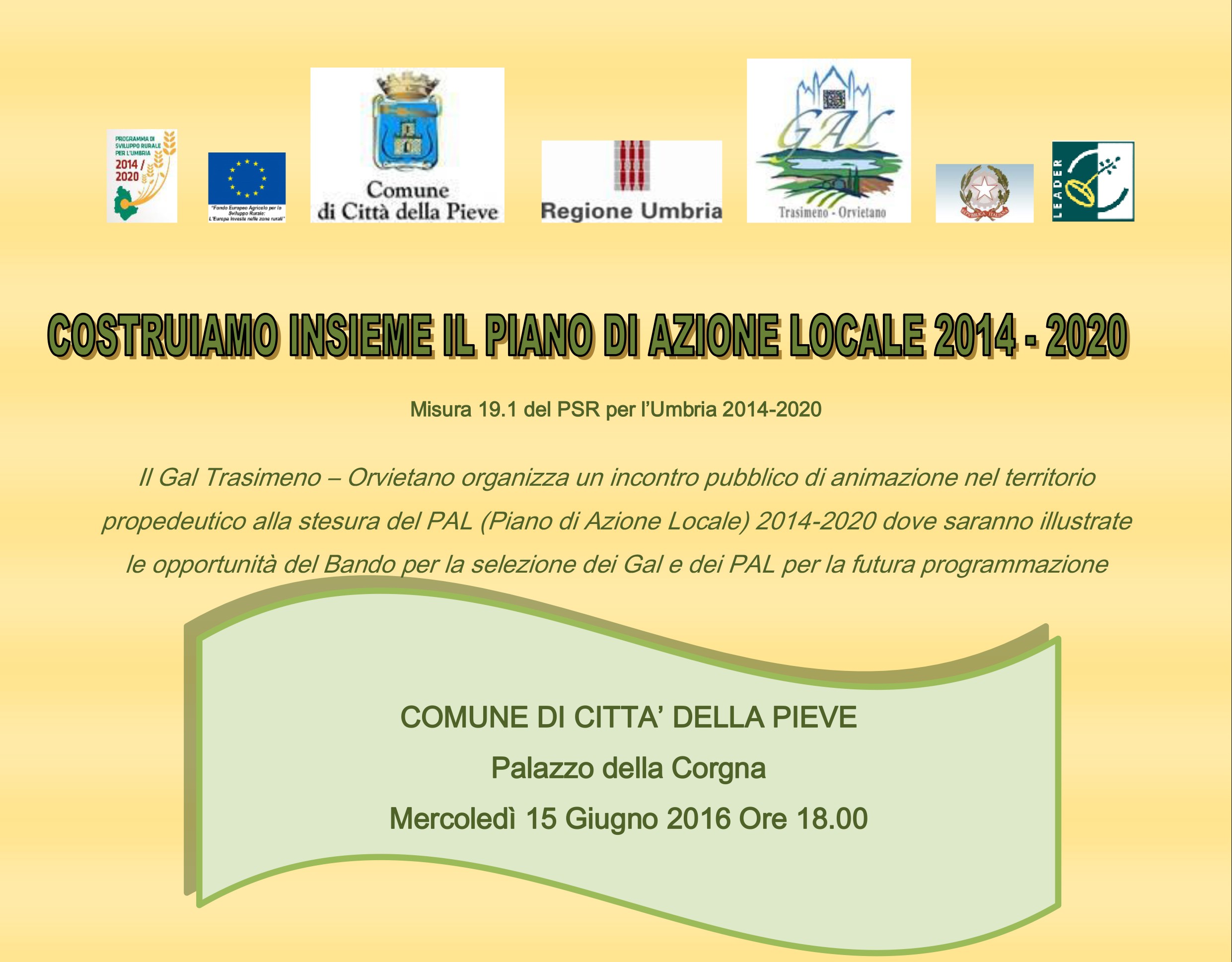 GAL TRASIMENO-ORVIETANO: “COSTRUIAMO INSIEME” IL PIANO D’AZIONE LOCALE – P.S.R. 2014/2020