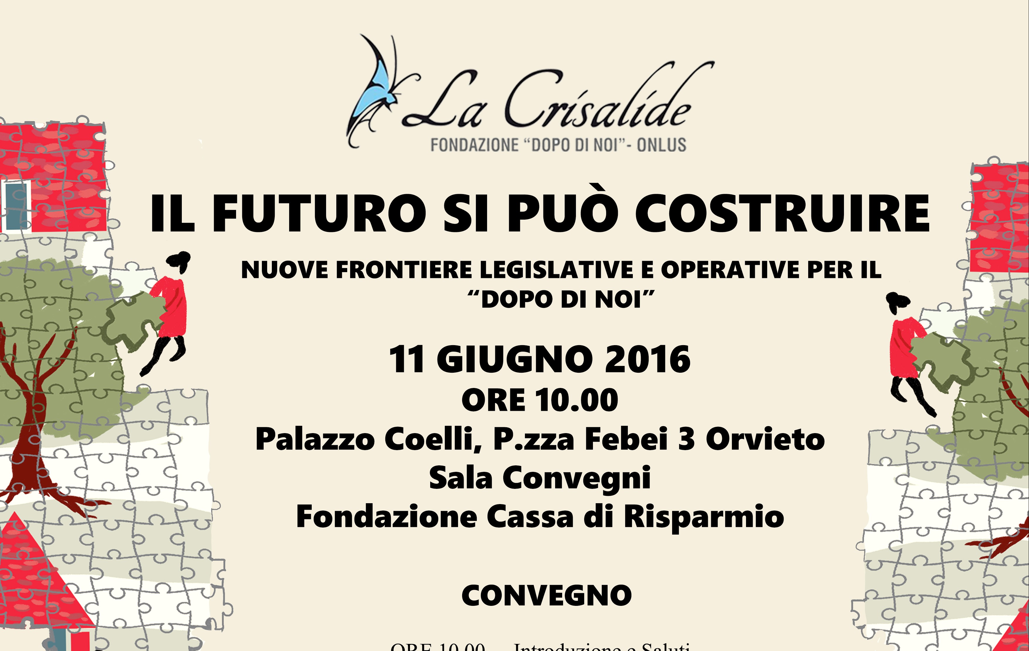 AD ORVIETO CONVEGNO PROMOSSO DALLA FONDAZIONE “LA CRISALIDE”