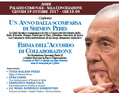 FONDAZIONE GIOVANNI PAOLO II E CENTRO PERES PER LA PACE 2013: AD ASSISI SI FIRMA L’ACCORDO.