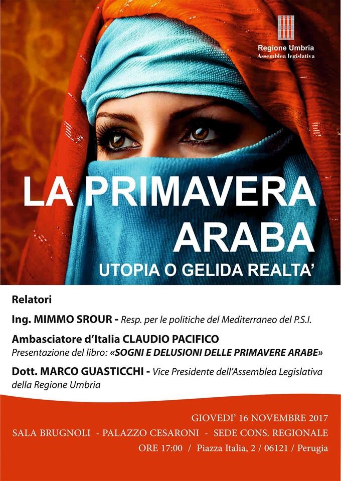 POLITICA INTERNAZIONALE: DOMANI, 16 NOVEMBRE, ORE 17 CONVEGNO A PALAZZO CESARONI SU “LA PRIMAVERA ARABA” (“UTOPIA O GELIDA REALTÀ”)