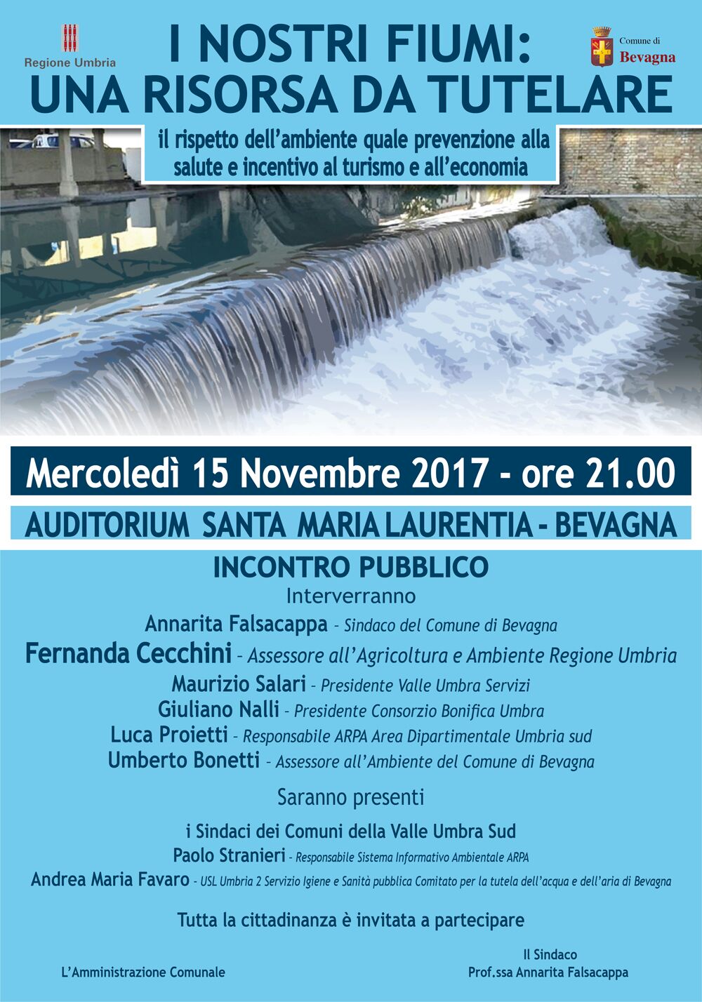 I NOSTRI FIUMI: UNA RISORSA DA TUTELARE. A BEVAGNA UN INCONTRO PER DIFENDERE I CORSI D’ACQUA DELLA VALLE UMBRA SUD E RISOLVERE IL PROBLEMA DELL’INQUINAMENTO.