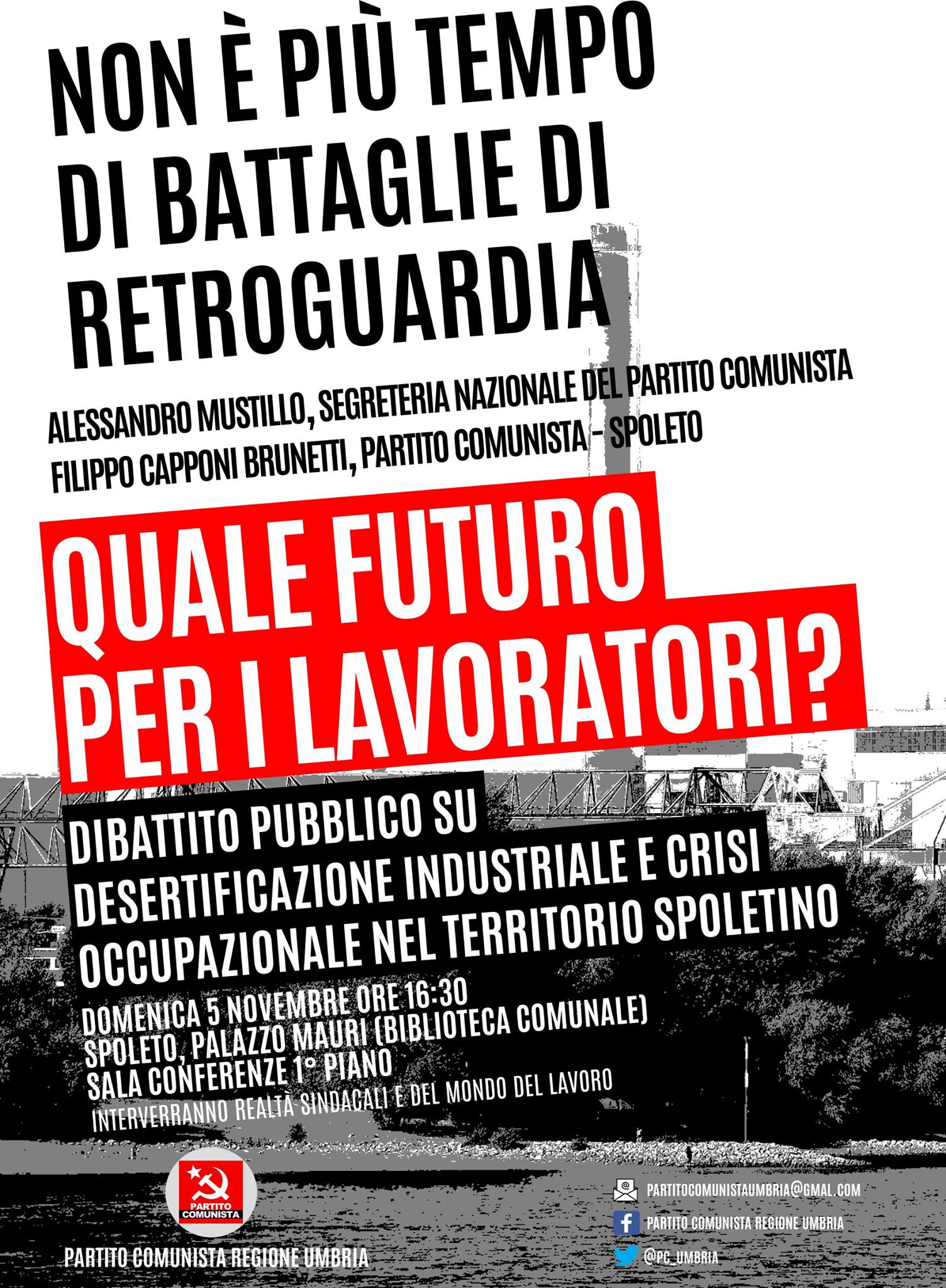 SPOLETO, IL PARTITO COMUNISTA SU CRISI ECONOMICA E OCCUPAZIONALE.