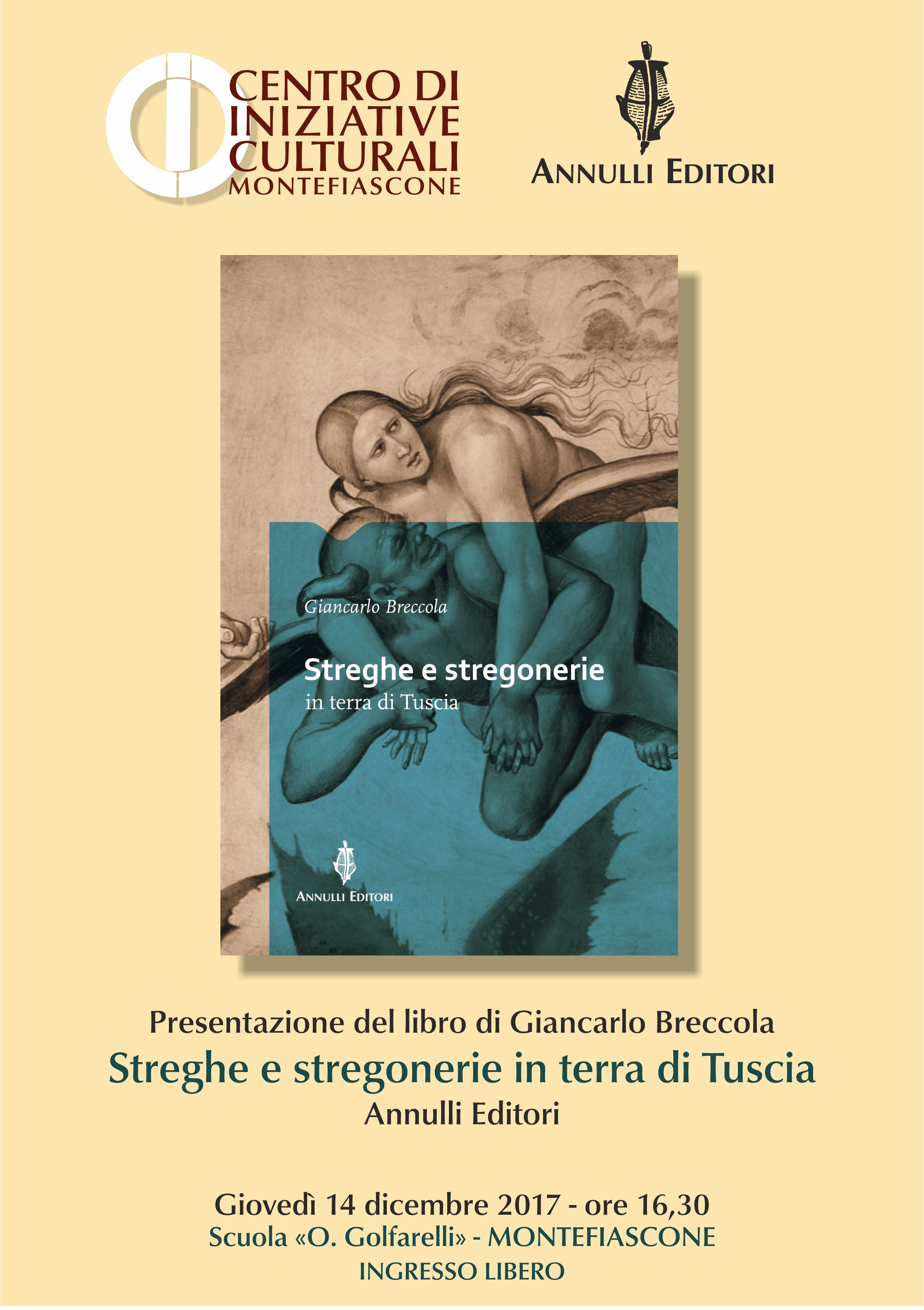 PRESENTAZIONE DEL LIBRO DI GIANCARLO BRECCOLA “STREGHE E STREGONERIE IN TERRA DI TUSCIA”.