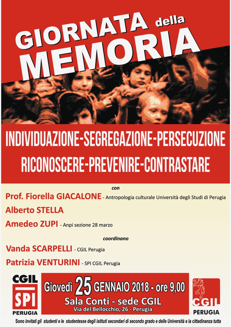 GIORNO DELLA MEMORIA: RICORDARE PER PREVENIRE. INIZIATIVE DELLA CGIL A PERUGIA E TERNI.