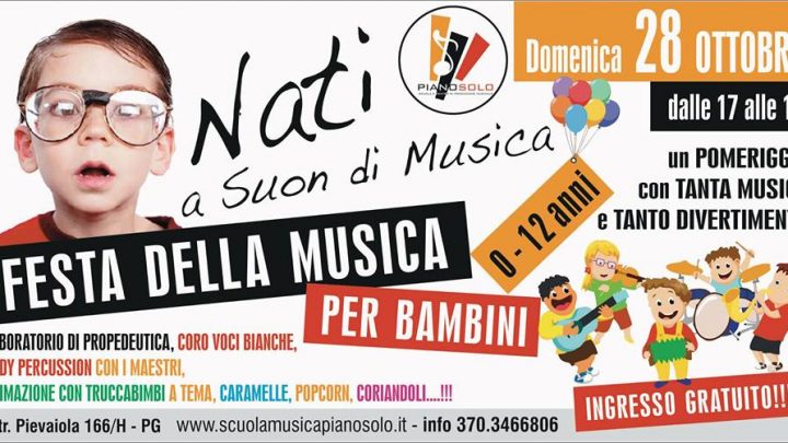 “PIANO SOLO”, FESTA DELLA MUSICA PER I BAMBINI (28 OTTOBRE) A POCHI GIORNI DALL’INAUGURAZIONE DELLA NUOVA SEDE DELLA SCUOLA E CENTRO DI PRODUZIONE MUSICALE.