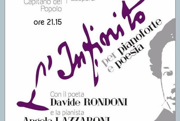 INFINITO PER PIANOFORTE E POESIA “UN’ESPERIENZA DI MUSICA E POESIA” INCONTRO CON IL CAPOLAVORO DI GIACOMO LEOPARDI.