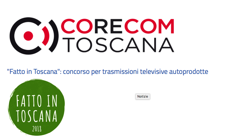 TV LOCALI, TOSCANA. IL CORECOM, DOPO IL CONCORSO DEGLI SPOT, LANCIA FATTO IN TOSCANA, ALLA RICERCA DELLA MIGLIORE TRASMISSIONE DELLE TV REGIONALI.