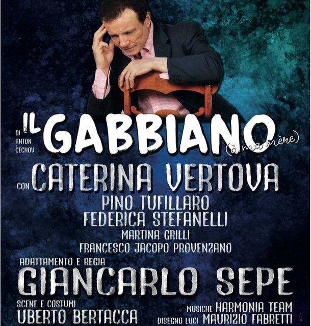IN PRIMA NAZIONALE AL MANCINELLI MASSIMO RANIERI   INTERPRETA IL GABBIANO DI ČECHOV 