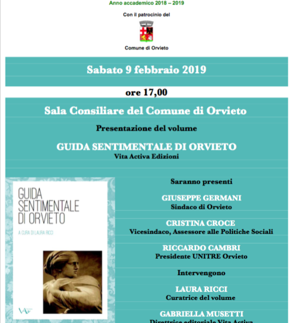 L’UNITRE PRESENTA LA “GUIDA SENTIMENTALE DI ORVIETO”, REALIZZATA NEL LABORATORIO DI SCRITTURA CREATIVA
