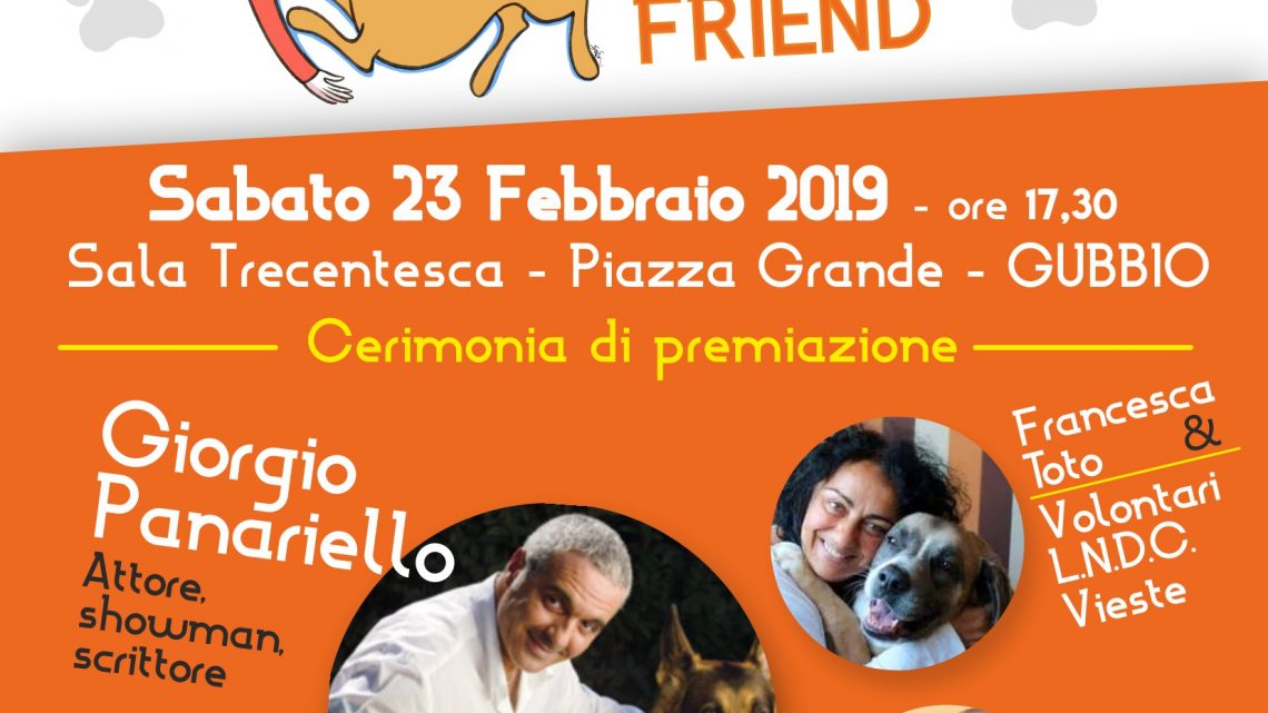 PRIMA EDIZIONE DEL PREMIO ‘GUBBIO DOG FRIEND’ PER LA DIFESA DEGLI ANIMALI