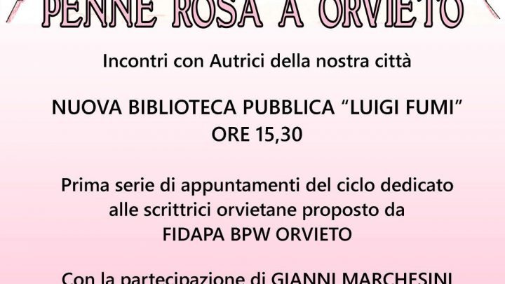 ALLA BIBLIOTECA COMUNALE CICLO DI INCONTRI LETTERARI CON AUTRICI ORVIETANE.