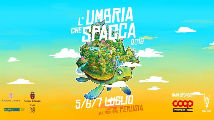 L’UMBRIA CHE SPACCA. VII EDIZIONE – PERUGIA 5-6-7 LUGLIO 2019