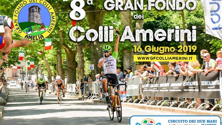 GRANFONDO DEI COLLI AMERINI: IN ARRIVO AD AMELIA L’OTTAVA EDIZIONE