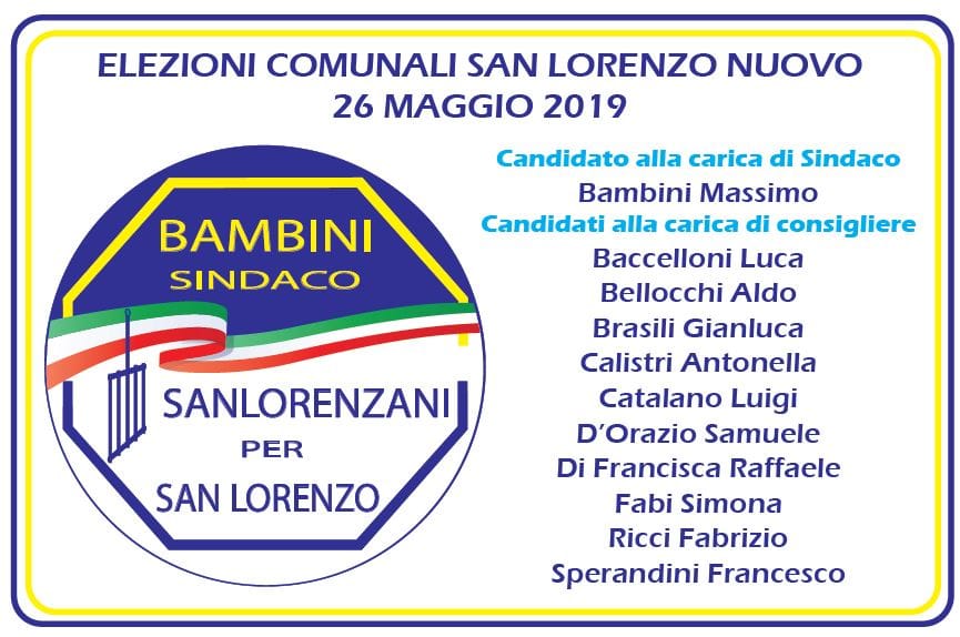 PRESENTATA LA LISTA NR.1 – BAMBINI SINDACO – SANLORENZANI PER SAN LORENZO