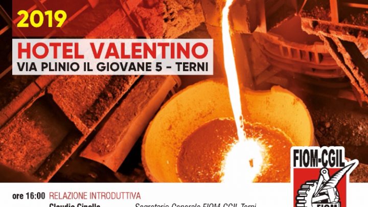 SIDERURGIA, LAVORO, SVILUPPO: DOMANI L’INIZIATIVA DELLA FIOM CGIL A TERNI