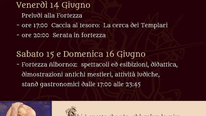 3^ EDIZIONE DI “LUDI ALLA FORTEZZA”. ORVIETO, FORTEZZA ALBORNOZ. 13 / 16 GIUGNO
