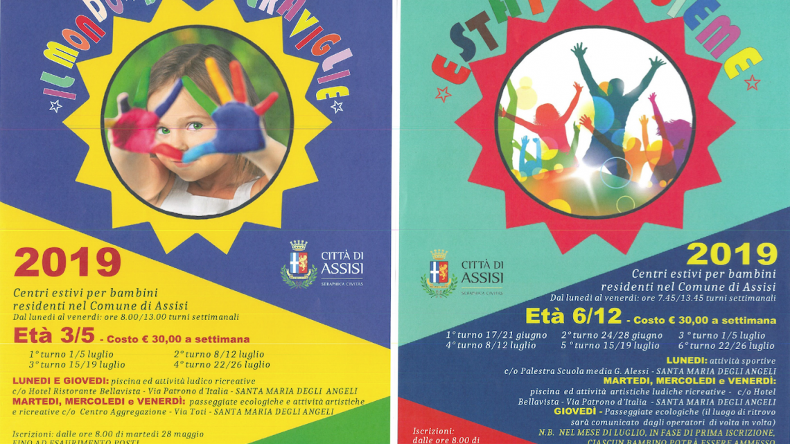 CENTRI ESTIVI PER BAMBINI RESIDENTI NEL COMUNE DI ASSISI  AVANTI C’E’ POSTO PER TUTTE LE FASCE D’ETA’ E PER TUTTI I TURNI