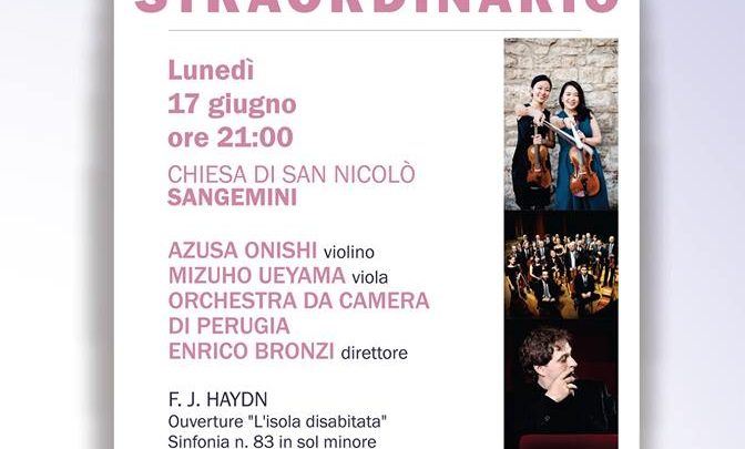 CONCERTO STRAORDINARIO  LUNEDÌ 17 GIUGNO 2019 ORE 21.00   SAN GEMINI – CHIESA DI SAN NICOLÒ  ORCHESTRA DA CAMERA DI PERUGIA