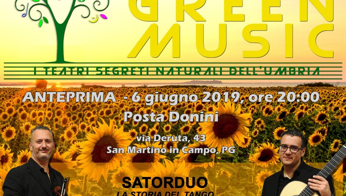 FESTIVAL INTERNAZIONALE GREEN MUSIC “ANTEPRIMA AL RITMO DEL TANGO ALLA POSTA DEI DONINI”