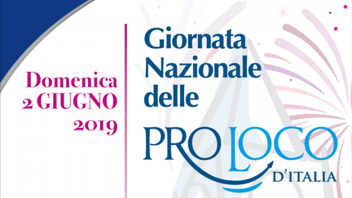 GIORNATA NAZIONALE DELLE PRO LOCO SOTTO IL SEGNO DELLA PROMOZIONE DEI TERRITORI