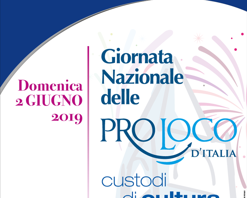 GIORNATA NAZIONALE DELLE PRO LOCO SOTTO IL SEGNO DELLA PROMOZIONE DEI TERRITORI