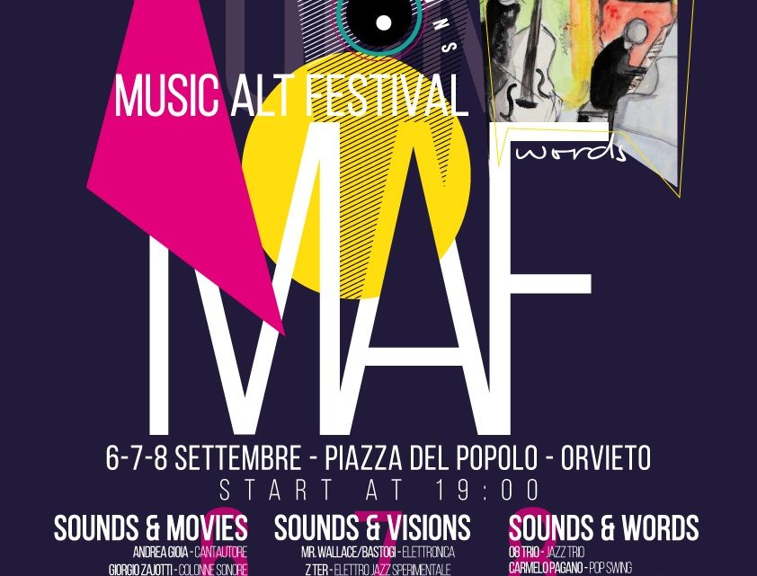 MAF : SOUNDS & VISIONS SERATA DEL 7 SETTEMBRE
