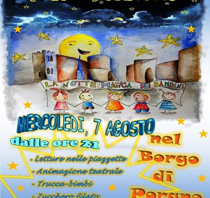 RITORNA A PORANO LA “NOTTE MAGICA DEI BAMBINI” .