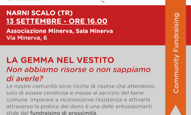 A NARNI SCALO “LA GEMMA NEL VESTITO” ASSIF UMBRIA SVELA I SEGRETI DEL FUNDRAISING 
