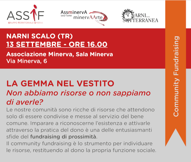A NARNI SCALO “LA GEMMA NEL VESTITO” ASSIF UMBRIA SVELA I SEGRETI DEL FUNDRAISING 