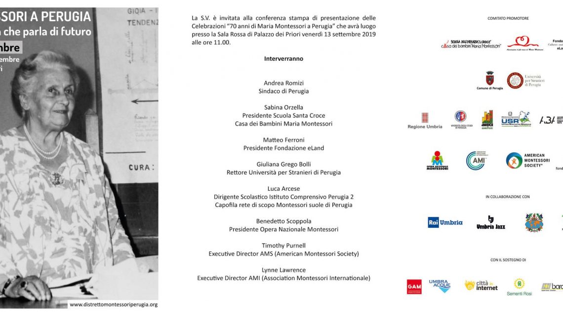 70 ANNI DI MARIA MONTESSORI A PERUGIA, CONFERENZA STAMPA DI PRESENTAZIONE