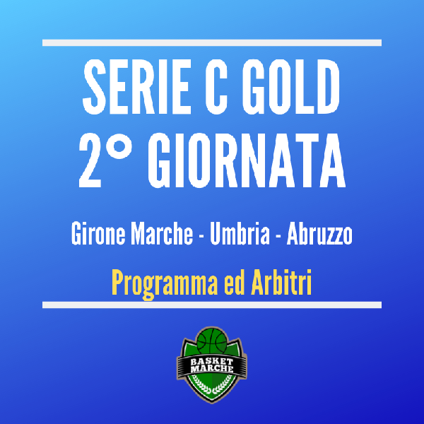 SI GIOCA LA SECONDA GIORNATA DI ANDATA IN C GOLD. IL PROGRAMMA COMPLETO E GLI ARBITRI DESIGNATI