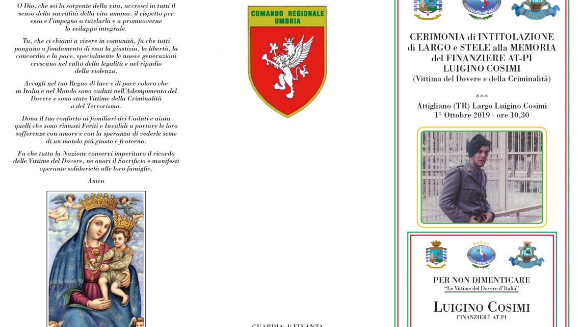 CERIMONIA DI INTITOLAZIONE DI LARGO E STELE ALLA MEMORIA DEL FINANZIERE AT-PI LUIGINO COSIMI (VITTIMA DEL DOVERE E DELLA CRIMINALITÀ)
