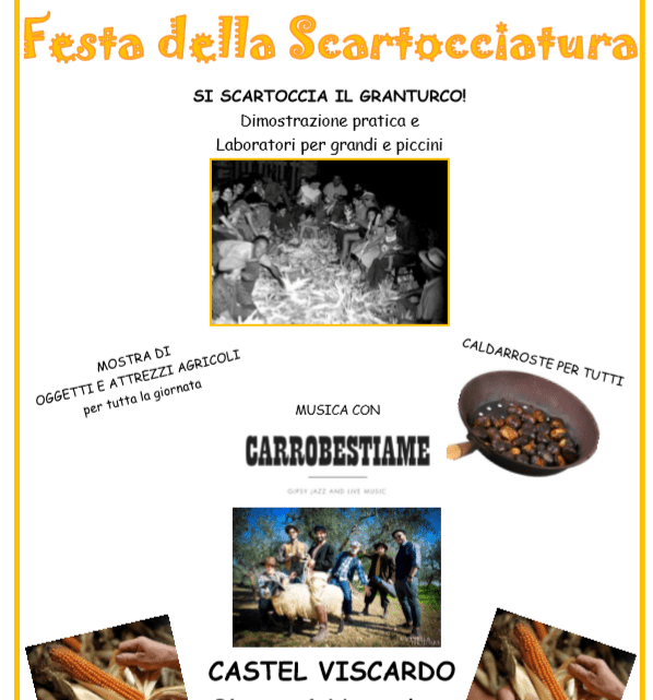 TEMPO DI PANNOCCHIE A CASTEL VISCARDO CON LA FESTA DELLA SCARTOCCIATURA
