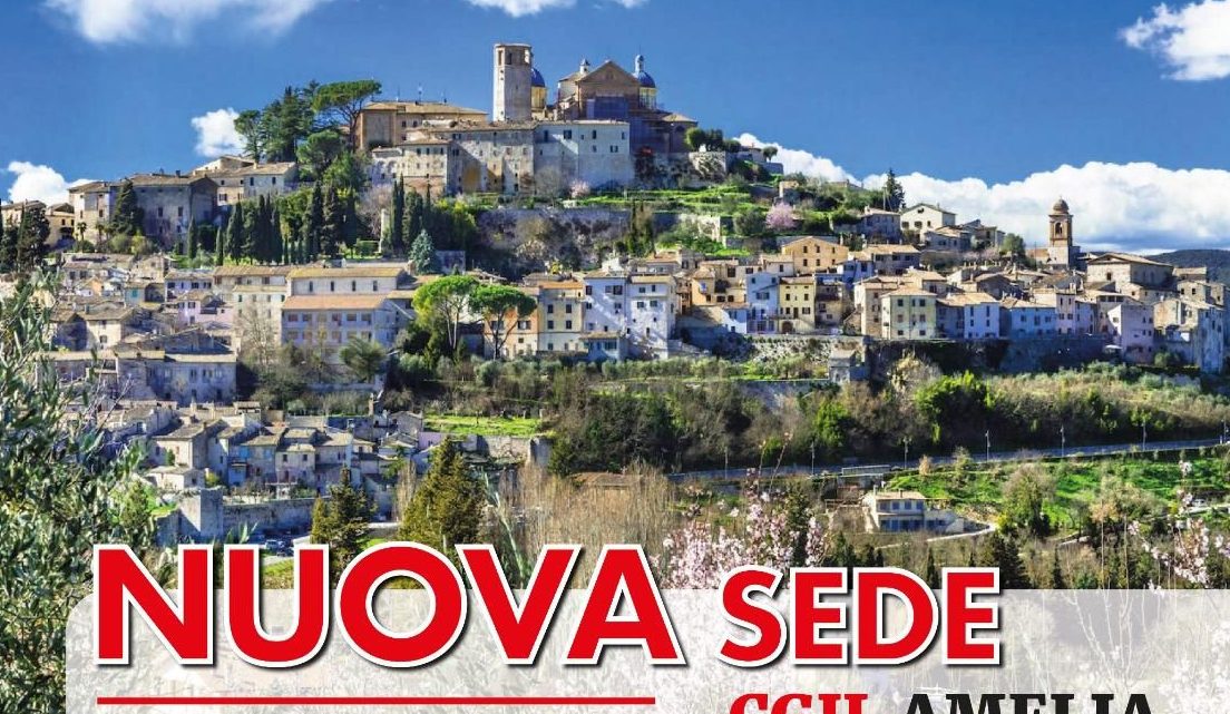 AMELIA, DOMANI L’INAUGURAZIONE DELLA NUOVA SEDE CGIL