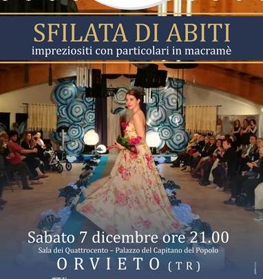 SFILATA DI ABITI ARRICCHITI CON PARTICOLARI DI PIZZO MACRAMÈ, PROMOSSA DAL GAL TRASIMENO-ORVIETANO