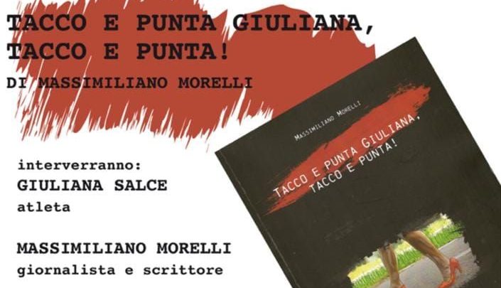 ISPIRATO ALLA VITA DELLA CAMPIONESSA DEL MONDO GIULIANA SALCE, IL LIBRO “TACCO E PUNTA GIULIANA, TACCO E PUNTA!”
