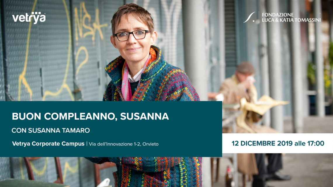 BUON COMPLEANNO SUSANNA TAMARO!: LA SCRITTRICE INCONTRA AMICI E LETTORI ALL’AUDITORIUM VETRYA CORPORATE CAMPUS DI ORVIETO