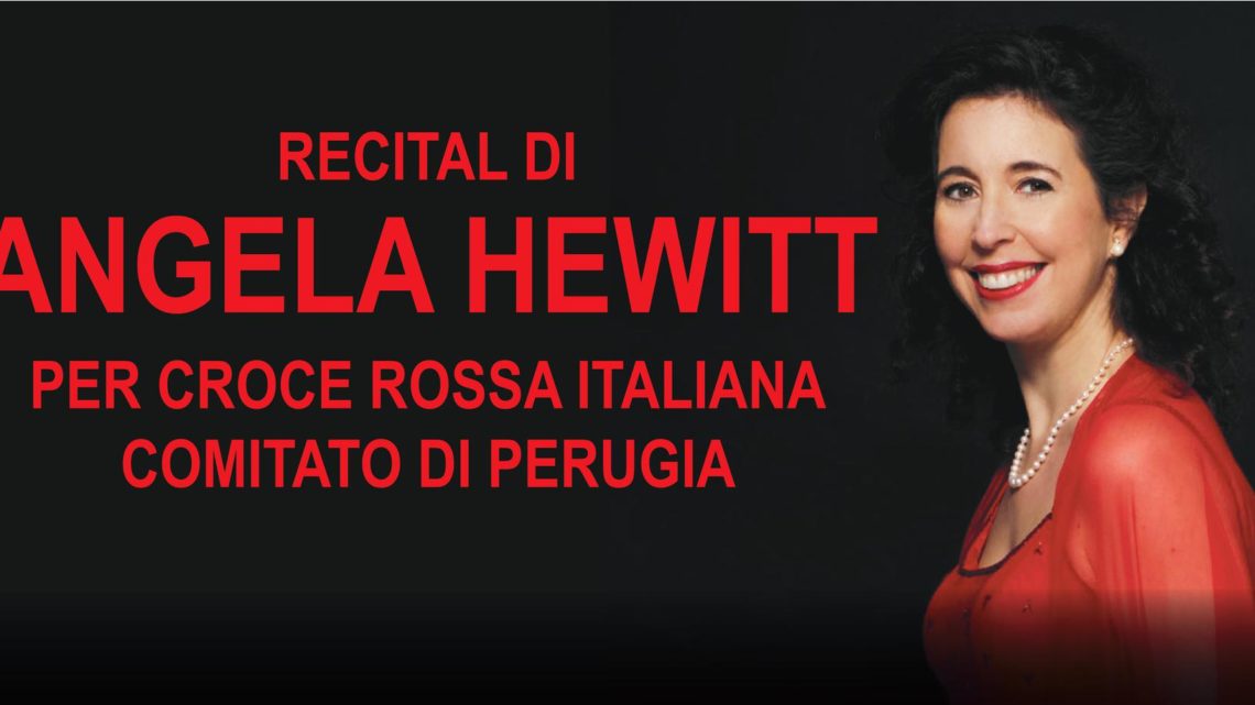 ANGELA HEWITT IN CONCERTO A PERUGIA PER LA CROCE ROSSE ITALIANA