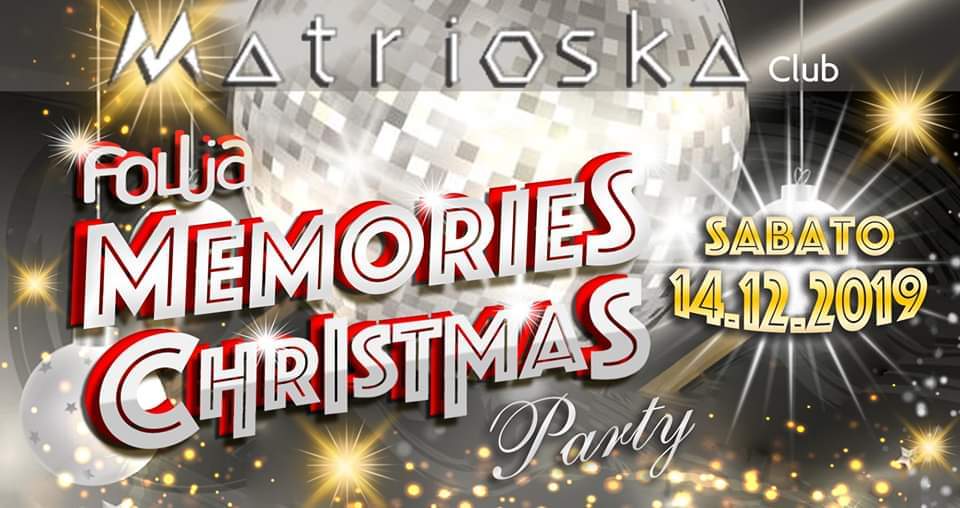 AL MATRIOSKA DI DERUTA SI FESTEGGIA NATALE CON IL ‘MEMORIES CHRISTMAS PARTY’