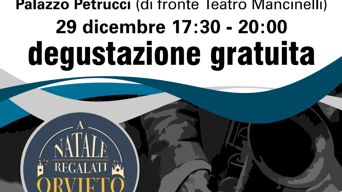 “GUSTO IN JAZZ” CON “IL PASTO DEL POSTO”  I PRODOTTI DELLE “TERRE D’ORVIETO” DANNO IL BENVENUTO AD UMBRIA JAZZ WINTER