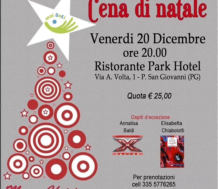 CENA DI NATALE PER ‘MAI SOLI’, INGREDIENTI: MUSICA, LOTTERIA E BUON CIBO