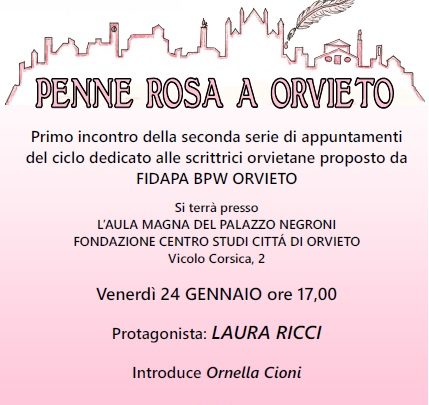 SECONDA EDIZIONE DELLA RASSEGNA LETTERARIA “PENNE ROSA A ORVIETO”