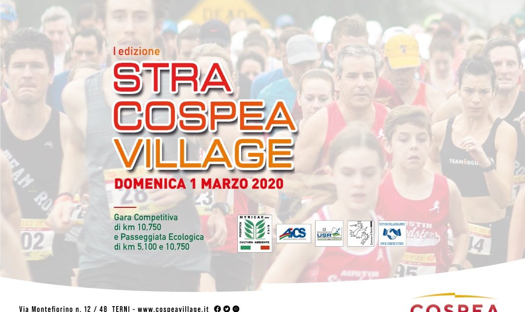 A TERNI DI CORSA PER LA PRIMA EDIZIONE DELLA STRA COSPEA VILLAGE