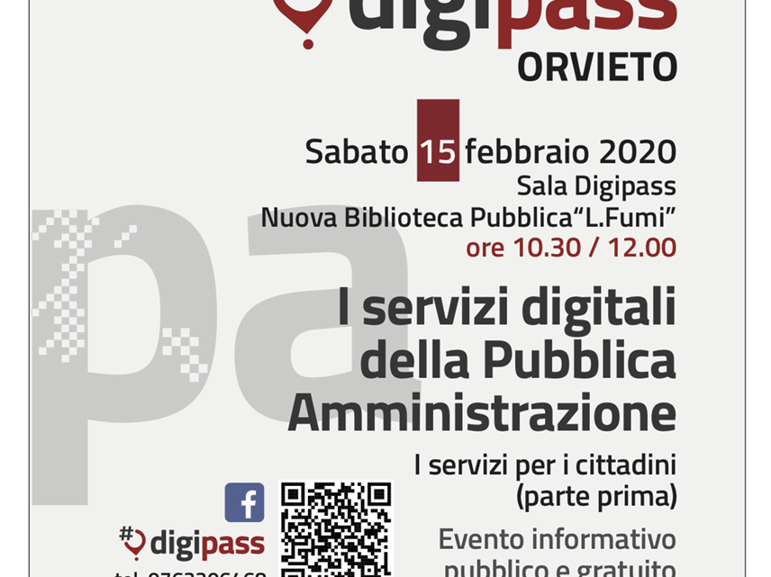AL DIGIPASS DI ORVIETO INCONTRO SU “OPPORTUNITÀ E FUNZIONAMENTO DEI SERVIZI DIGITALI DELLE PUBBLICHE AMMINISTRAZIONI”