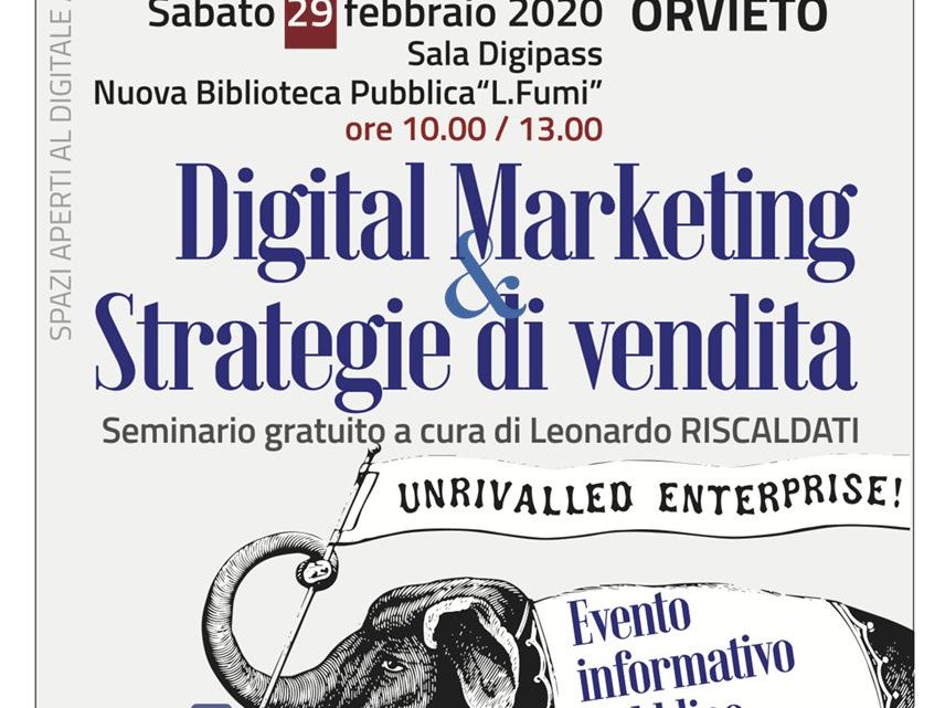AL DIGIPASS DI ORVIETO INCONTRO SU “DIGITAL MARKETING E STRATEGIE DI VENDITE”