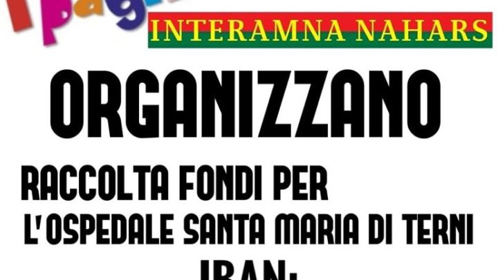I PAGLIACCI E INTERAMNA NAHARS:  VIA ALLA RACCOLTA FONDI PER L’OSPEDALE DI TERNI