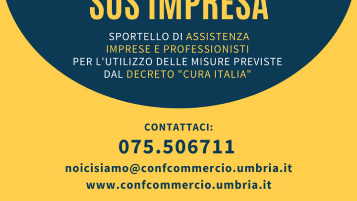 CONFCOMMERCIO UMBRIA VARA LO SPORTELLO “SOS IMPRESA” PER ASSISTERE PMI E PROFESSIONISTI NELL’EMERGENZA CORONAVIRUS