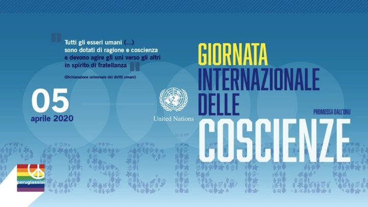 DOMENICA 5 APRILE 2020, L’ONU CI INVITA A CELEBRARE LA PRIMA GIORNATA INTERNAZIONALE DELLE COSCIENZE.
