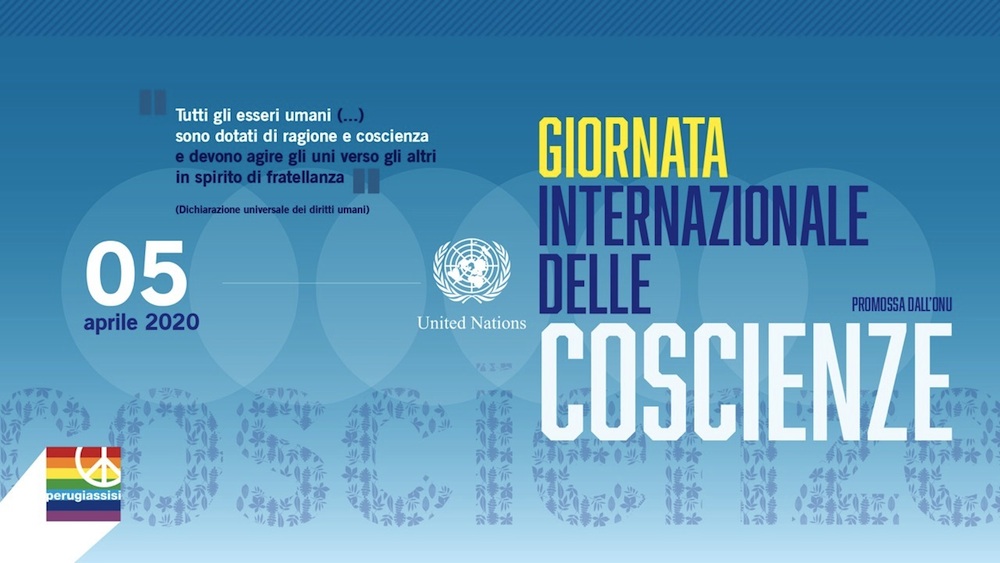 DOMENICA 5 APRILE 2020, L’ONU CI INVITA A CELEBRARE LA PRIMA GIORNATA INTERNAZIONALE DELLE COSCIENZE.